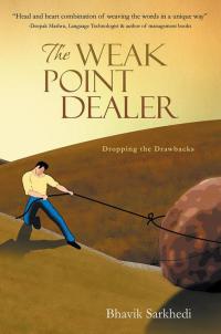 Cover image: The Weak Point Dealer 9781482846812