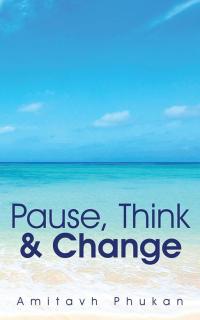 Cover image: Pause, Think & Change 9781482847338