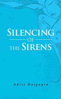 Imagen de portada: Silencing of the Sirens 9781482848694