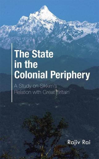 Cover image: The State in the Colonial Periphery 9781482848731