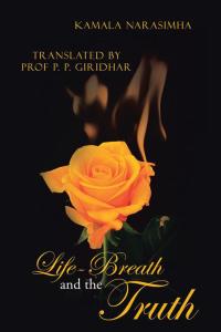 表紙画像: Life-Breath and the Truth 9781482848908