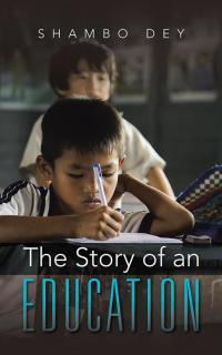 Cover image: The Story of an Education 9781482849943