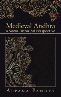 Cover image: Medieval Andhra 9781482850185