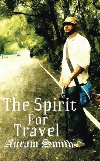 Cover image: The Spirit for Travel 9781482850369