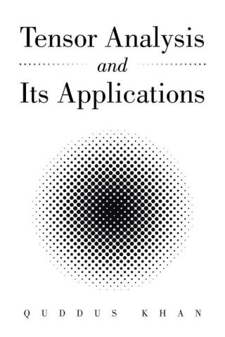Imagen de portada: Tensor Analysis and Its Applications 9781482850673
