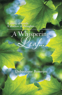 Cover image: A Whispering Leaf. . . 9781482850734