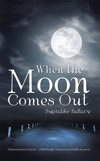 Imagen de portada: When the Moon Comes Out 9781482851298