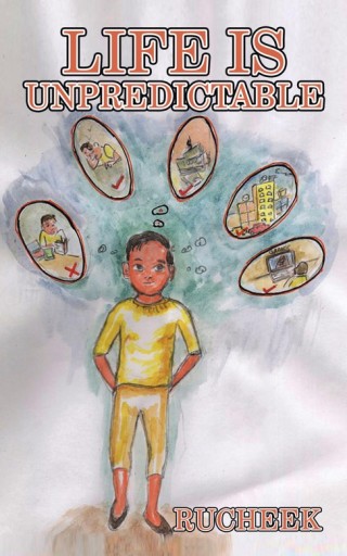 Imagen de portada: Life Is Unpredictable 9781482851397