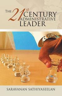 Cover image: The 21St Century Administrative Leader 9781482852615