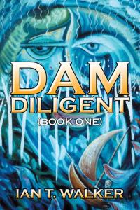Cover image: Dam Diligent 9781482853131