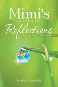 Cover image: Mimi’S Garden of Reflections