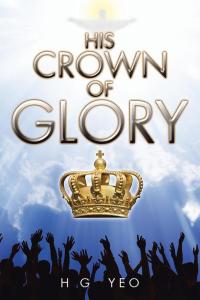 Cover image: His Crown of Glory 9781482855470