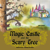 Omslagafbeelding: Magic Castle and the Scary Tree 9781482856835