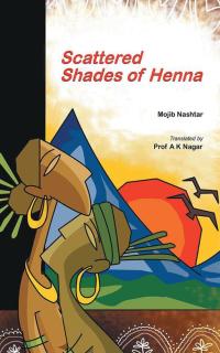 Imagen de portada: Scattered Shades of Henna 9781482857672