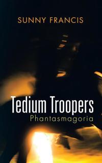 Imagen de portada: Tedium Troopers 9781482857863