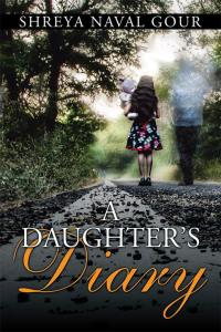 Cover image: A Daughter’S Diary 9781482858709