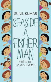Cover image: Seaside  a Fisherman 9781482858990