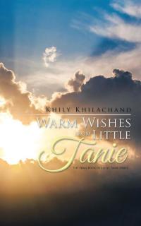 Cover image: Warm Wishes from Little Tanie 9781482859300