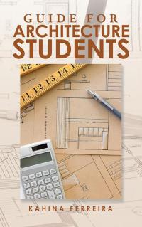 Imagen de portada: Guide for Architecture Students 9781482861396