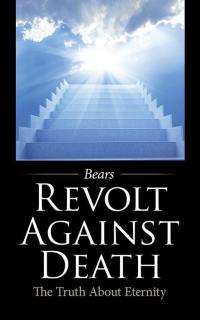 Cover image: Revolt Against Death 9781482861594