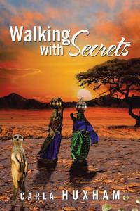 Cover image: Walking with Secrets 9781482862164