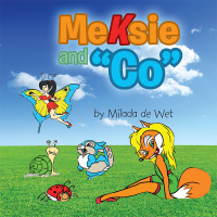 Imagen de portada: Meksie and “Co” 9781482863420