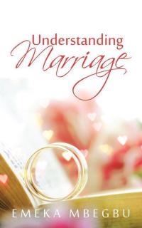 Cover image: Understanding Marriage 9781482863499