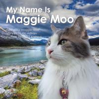 Cover image: My Name Is Maggie Moo 9781482864182