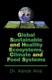 Imagen de portada: Global Sustainable and Healthy Ecosystems, Climate, and Food Systems 9781482864359