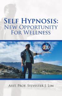 Cover image: Self Hypnosis: New Opportunity for Wellness 9781482865523