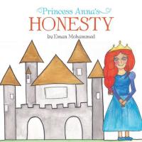 Cover image: Princess Anna's Honesty 9781482865622