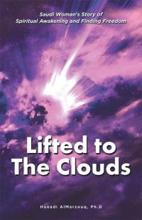Cover image: Lifted to the Clouds 9781482865967