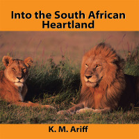表紙画像: Into the South African Heartland 9781482866247