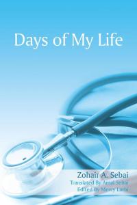 Imagen de portada: Days of My Life 9781482866322