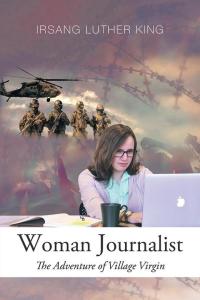 Imagen de portada: Woman Journalist 9781482866407