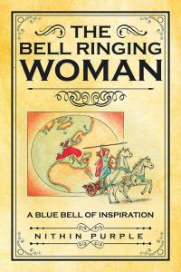 Cover image: The Bell Ringing Woman 9781482868142