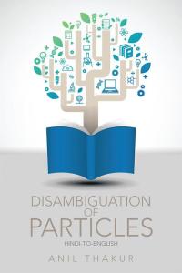 Cover image: Disambiguation of Particles 9781482868265