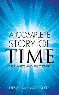 Cover image: A Complete Story of Time 9781482868609