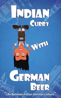 Cover image: Indian Curry with German Beer 9781482869729