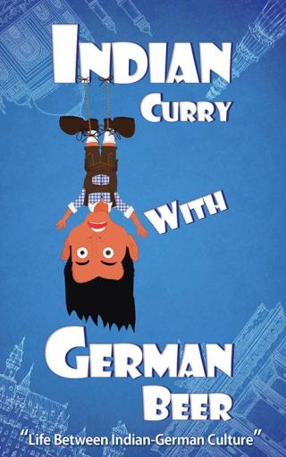 Imagen de portada: Indian Curry with German Beer 9781482869729