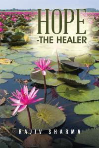 Cover image: Hope -The Healer 9781482870442