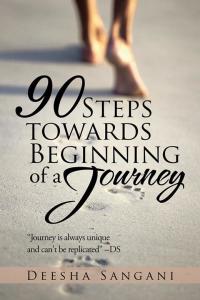 Cover image: 90 Steps Towards Beginning of a Journey 9781482870923