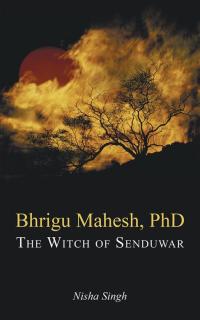 Cover image: Bhrigu Mahesh, Phd 9781482873207