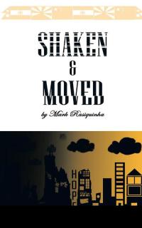 表紙画像: Shaken and Moved 9781482873559