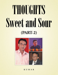 Cover image: Thoughts - Sweet and Sour 9781482873832