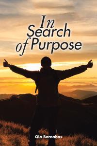 Cover image: In Search of Purpose 9781482875898