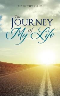 Cover image: The Journey of My Life 9781482877380