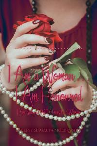 Imagen de portada: I Am a Woman . . . I Am Honoured 9781482877687