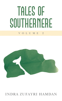 Cover image: Tales of Southernere Volume 2 9781482879292