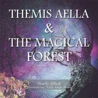 Cover image: Themis Aella & the Magical Forest 9781482879643